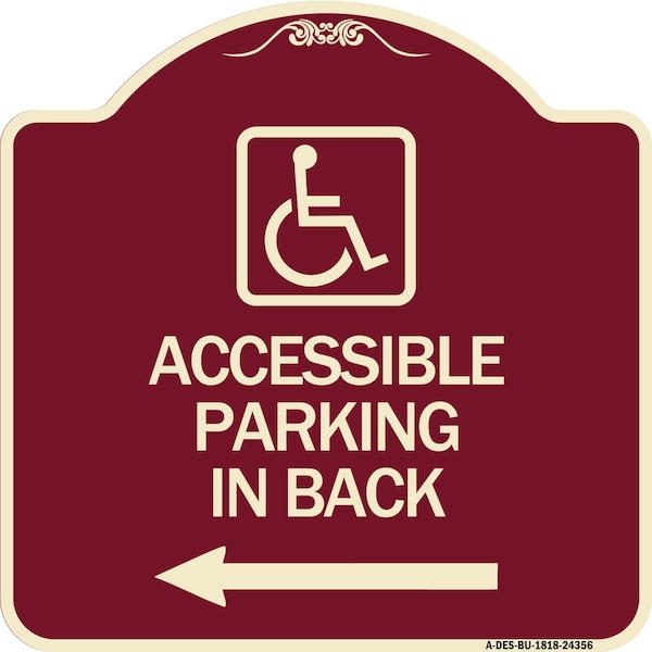 Signmission Accessible Parking on Left Arrow W/ Graphic Heavy-Gauge Aluminum Sign, 18" x 18", BU-1818-24356 A-DES-BU-1818-24356 - main